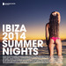 Ibiza 2014 Summer Nights