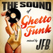 The Sound Of Ghetto Funk (unmixed tracks)