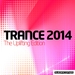 Trance 2014 The Uplifting Edition