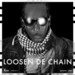 Loosen De Chain