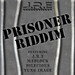Prisoner Riddim