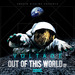 Out Of This World EP