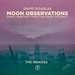 Moon Observations (remixes)