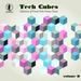 Tech Cubes Vol 8: Selection Of Finest Tech House Tunes