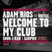 Welcome To My Club (remixes)