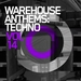 Warehouse Anthems: Techno Vol 14