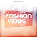 Fashion Vibes 2014 4
