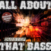 All About That Dubstep Bass The Mashup (remix Album)