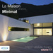 La Maison Minimal Vol 17 Finest Minimal Tunes