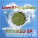 Love & Happyness (remixed) EP