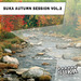 Suka Autumn Session Vol 2