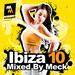 Ibiza 10 Mixed By Meck