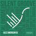 Silent Groove