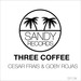 Three Coffee