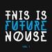 This Is Future House Vol 1