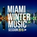 Miami Winter Music Session 2015