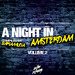 A Night In Amsterdam Vol 2