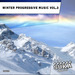 Winter Progressive Music Vol 3