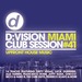 D:Vision Miami Club Session #41