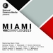 Natural Essence Media Presents: Miami 2015