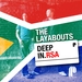 The Layabouts Deep In RSA