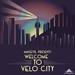 Welcome To Velo City