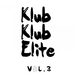 Klub Klub Elite Volume 3