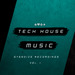 Tech House Music Vol 1