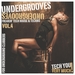 Undergrooves Vol 4 (Freakin' Tech House & Techno For Underground Clubbers)