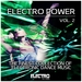 Electro Power Vo 2: The Finest Collection Of Electronic Dance Music
