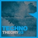 Techno Theory Vol 3