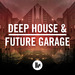 Toolroom - Deep House & Future Garage (Sample Pack WAV)