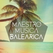 Maestro Musica Balearica