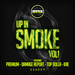 Up In Smoke (Vol 1)