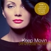 Keep Movin: Late Nite House Grooves Vol 11