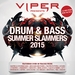 Viper Presents: Drum & Bass Slammers 2015