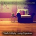 Totally Coldplay Lounge Experience