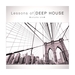 Lessons Of Deep House Vol 1