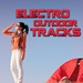 Electro Outdoor Tracks