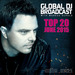 Global DJ Broadcast (Top 20 June 2015 With Markus Schulz)