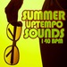 Summer Uptempo Sounds 140 Bpm