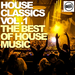 House Classics Vol 1 (The Best Of House Music)
