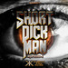 Short Dick Man (Hard Bass Mix)