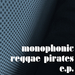 Reggae Pirates EP