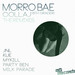 Morro Bae: The Remixes