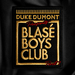Blas? Boys Club (Pt. 1)