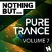 Nothing But Pure Trance Vol 7 (unmixed tracks)