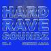 Asys / Various - Hard Rave Soundz, Vol  3 (Feat. A*S*Y*S)