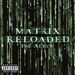 The Matrix Reloaded: The Album (U.S. 2 CD Set-Enh'd PA Version)