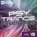 Psy Trance Essentials Vol 15